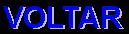 voltar.jpg (6291 bytes)
